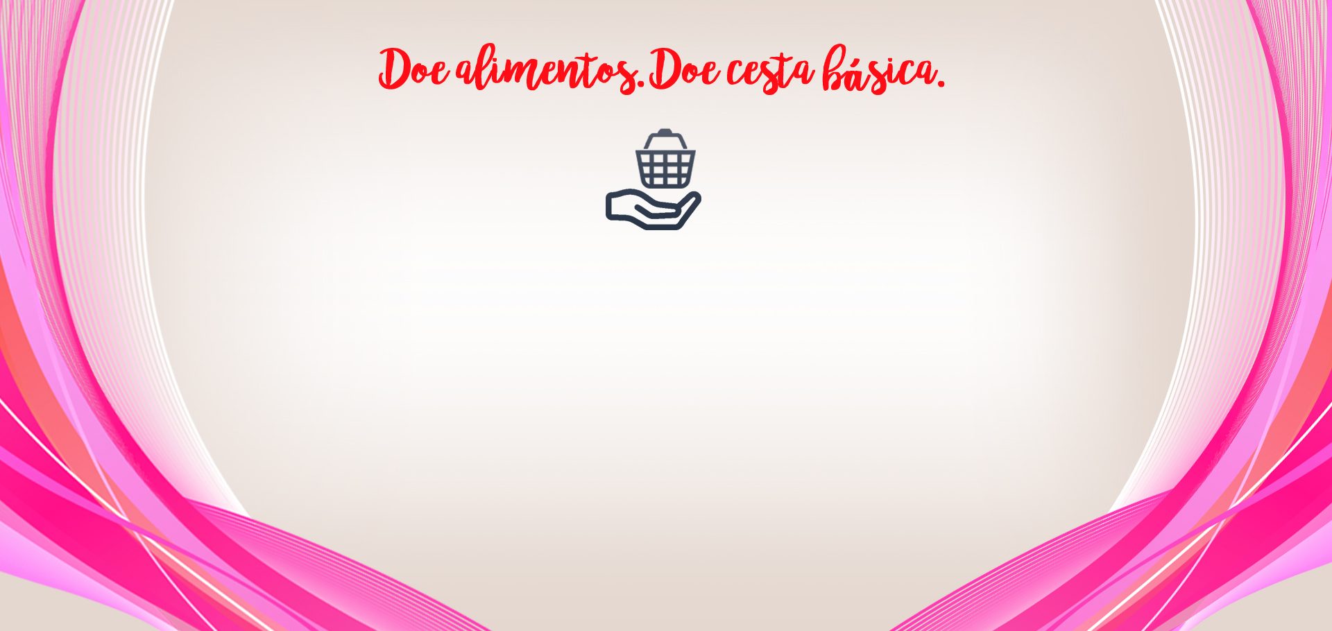 Campanha de doação de cestas
